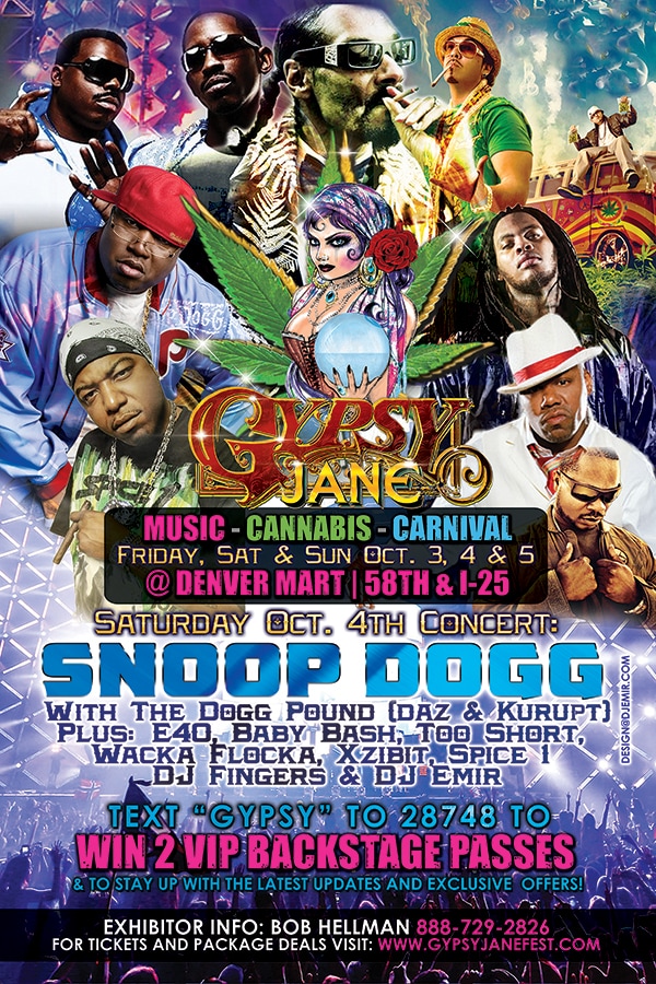 Gypsy Jane Cannabis Festival and Concert Original Flyer design featuring Snoop Dogg The Dogg Pound, E40, Baby Bash, Wacka Flocka, Xzibit, Spice 1, DJ Fingers, DJ Emir and more